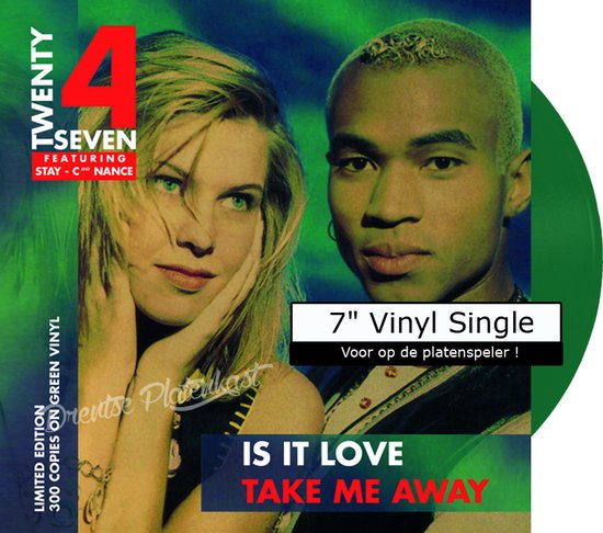 Vinyl: Twenty 4 Seven - Is It Love / Take Me Away (7"/45Rpm)