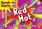 Red Hot Recorder Tutor 2 - Student Book & CD