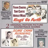 Sinatra Soundtracks: Kings Go Forth/Some Came Running
