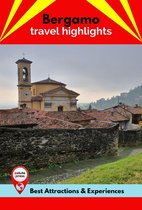 Bergamo Travel Highlights