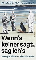 Wenn's keiner sagt, sag ich's