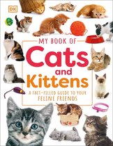 My Book of - My Book of Cats and Kittens