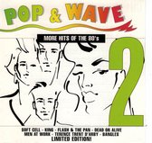 Pop & Wave - More Hits of the 80's