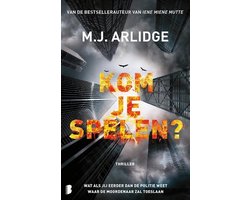 Kom je spelen - M.J. Arlidge