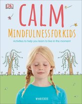 Mindfulness for Kids - Calm - Mindfulness For Kids