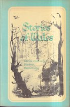 Stories of Wales - Forty-One Tales from the Celtic Heritage