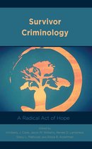 Applied Criminology across the Globe - Survivor Criminology