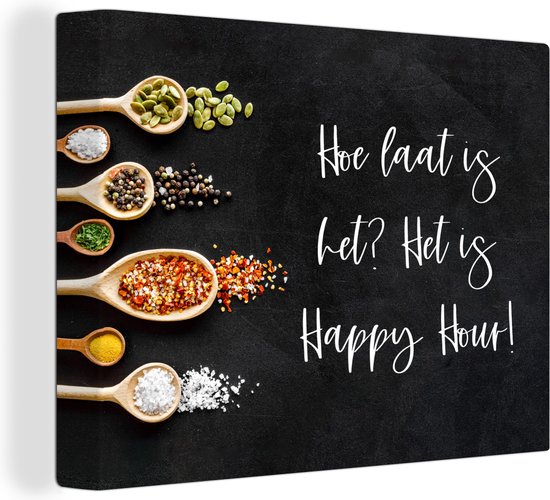 Tableau sur toile Quelle heure est-il ? C'est l' Happy Hour ! - Cuisine - Proverbes - Citations - Herbes - 80x60 cm - Décoration murale