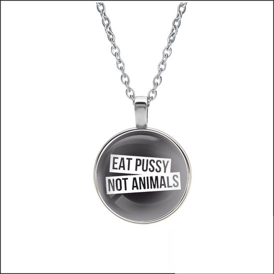 Ketting Glas - Eat Pussy Not Animals