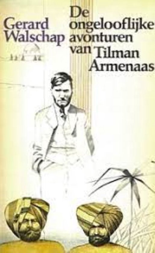 Ongelooflyke avonturen tilman armenaas - cover