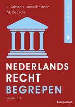 Samenvatting Nederlands Recht Begrepen HST 1 tm 18 / M. de Blois L. Janssen / Nieuw 2024