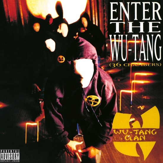 Enter The Wu-Tang Clan (36 Chambers) - Wu-Tang Clan