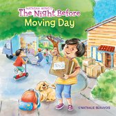 The Night Before - The Night Before Moving Day