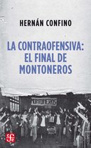 Tezontle - La contraofensiva: El final de Montoneros