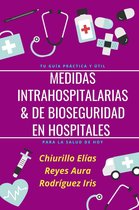 Salud y estilo de vida 1 - Medidas Intrahospitalarias & de Bioseguridad en Hospitales