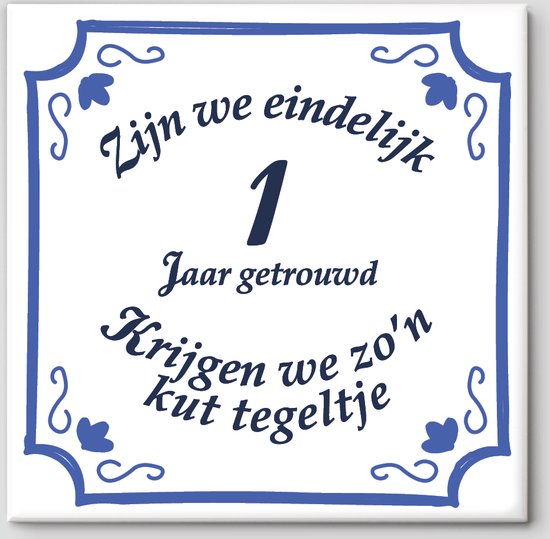 Huwelijk cadeau | Zijn We Eindelijk 1 jaar Getrouwd Krijgen We Zo'n Kut Tegeltje | Fotofabriek Spreuktegel | Kut tegeltje 1 jaar getrouwd | Gratis ophangsysteem