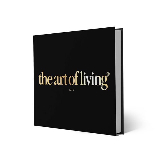 The Art of Living Part V - Hardcover Koffietafelboek - Hardc ... - cover