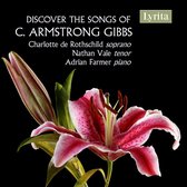 Charlotte De Rothschild, Nathan Vale & Adrian Farmer - Discover The Songs Of C. Armstrong Gibbs (CD)