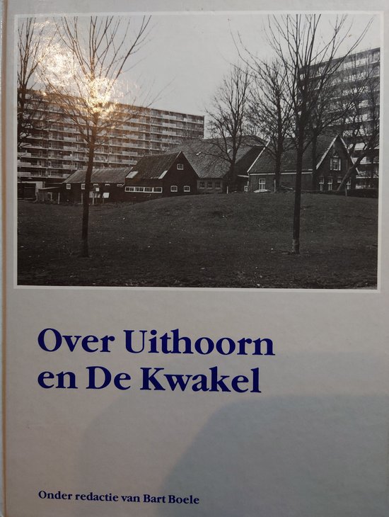 Over Uithoorn en De Kwakel