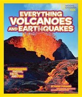 National Geographic Kids Everything Volcanoes and Earthquakes