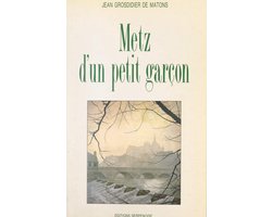 Metz d'un petit garçon