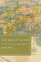Global Asias - The Age of Silver
