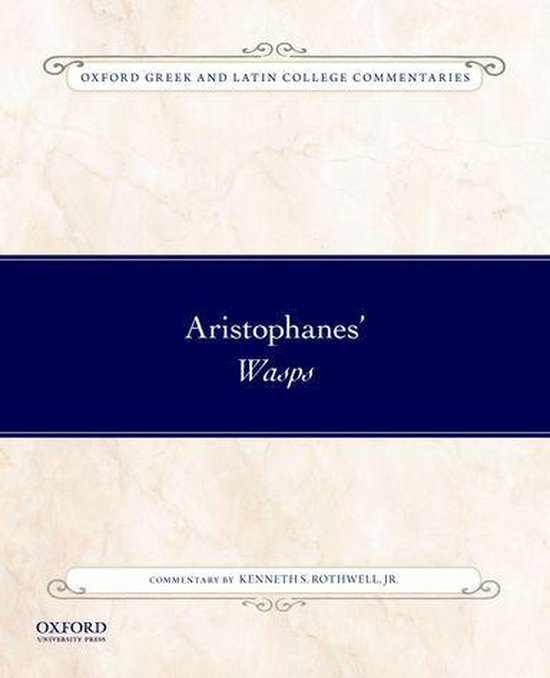Oxford Greek and Latin College Commentaries - Aristophanes'  ... - cover