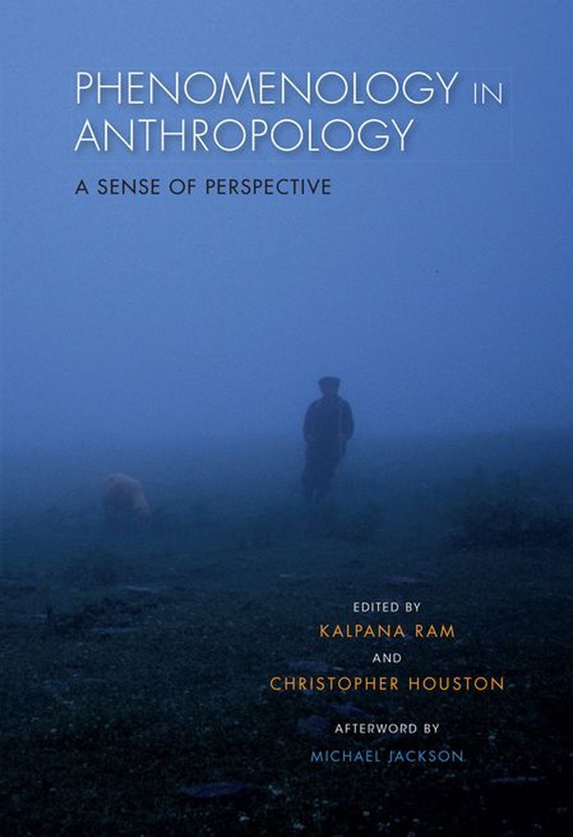 Phenomenology in Anthropology - Jaap Timmer