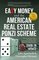 EASY MONEY and the American Real Estate Ponzi Scheme