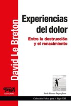 Fichas para el Siglo XXI 45 - Experiencias del dolor