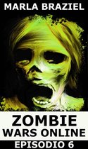 Zombie Wars Online - Zombie Wars Online - Episodio 6
