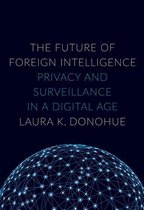 Inalienable Rights - The Future of Foreign Intelligence