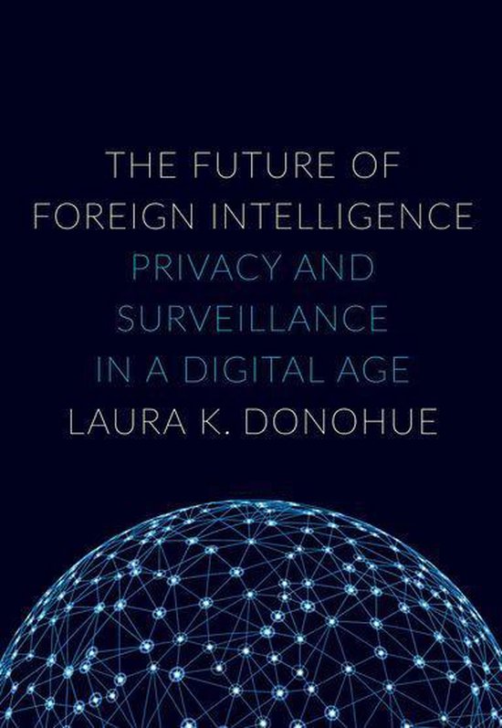 Inalienable Rights - The Future of Foreign Intelligence - cover