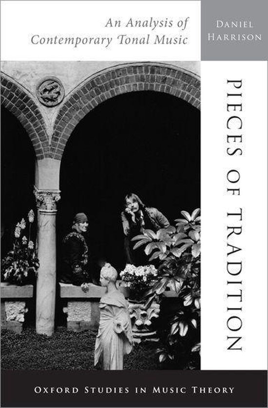 Oxford Studies in Music Theory - Pieces of Tradition - cover