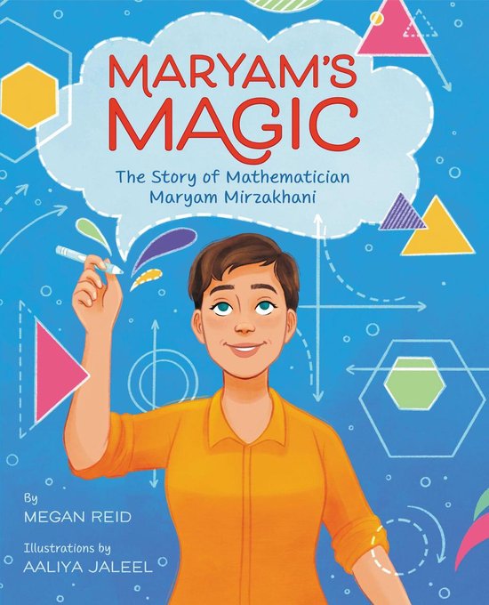 Maryam’s Magic: The Story of Mathematician Maryam Mirzakha ... - cover