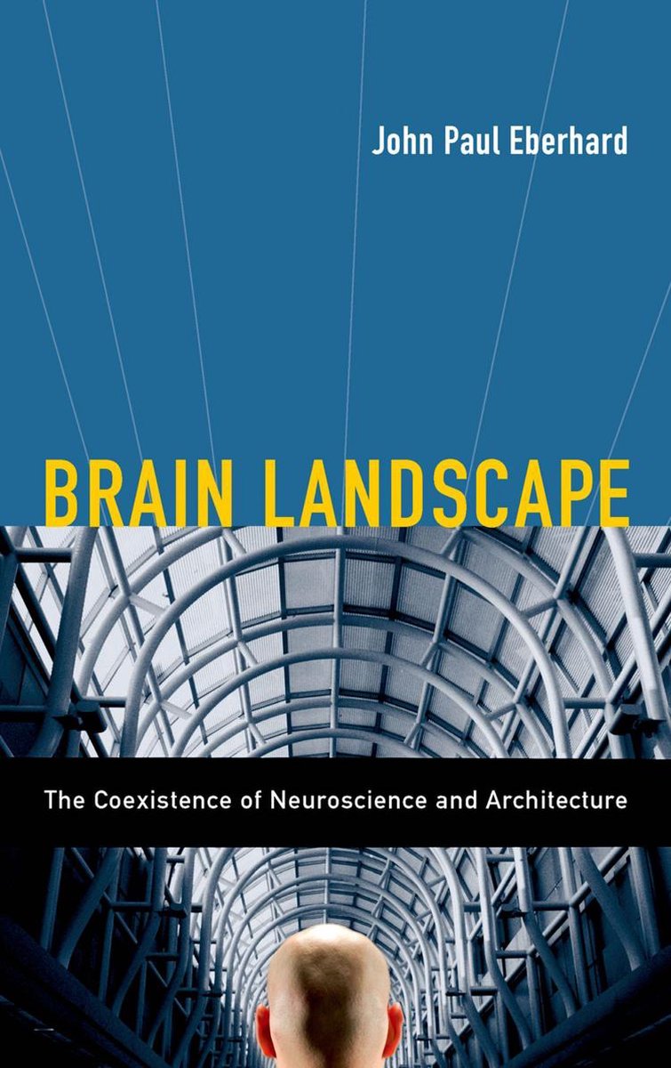 Omslag van Brain Landscape The Coexistence of Neuroscience and Architecture