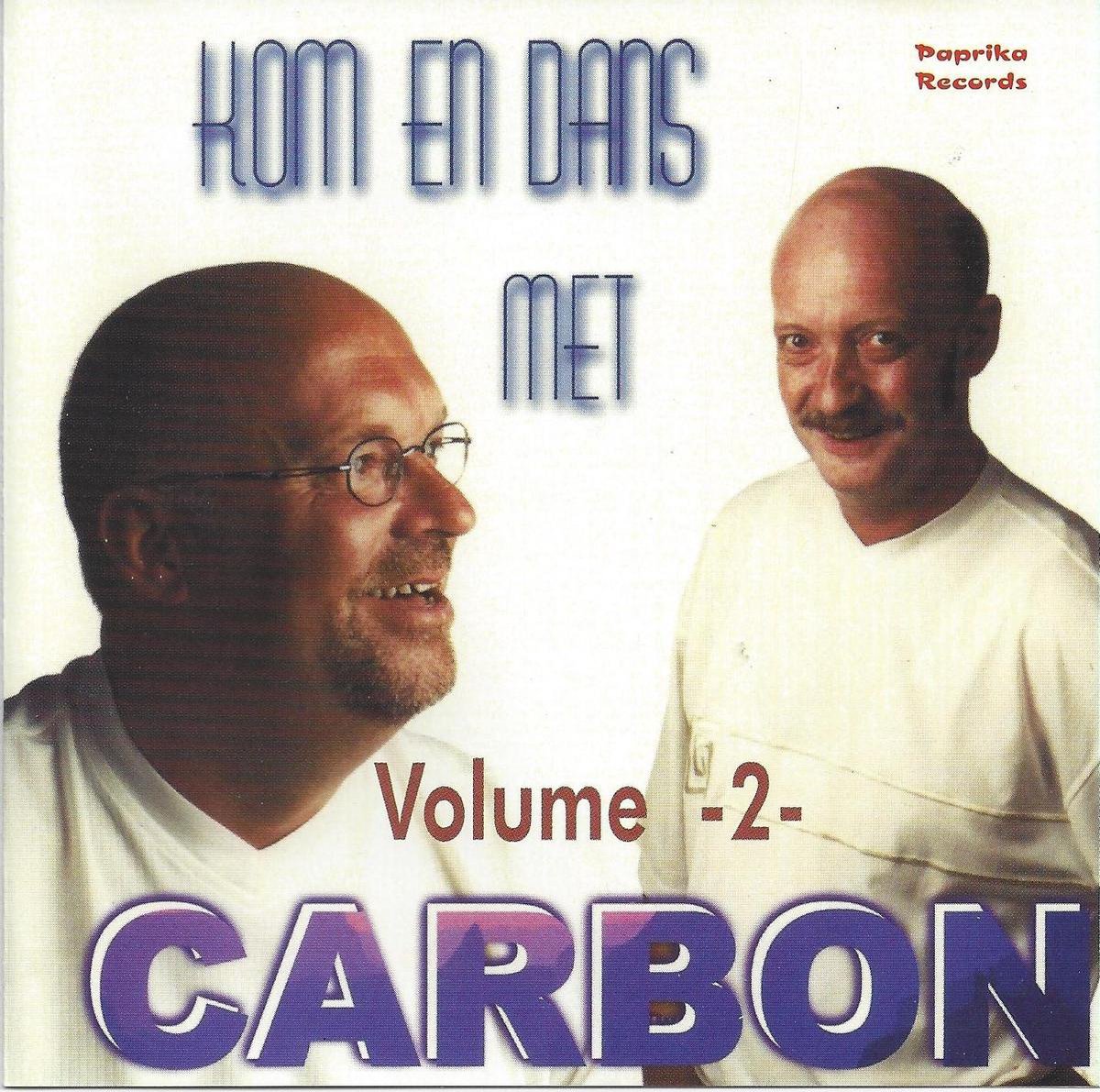 Kom en dans met Carbon - Vol 2