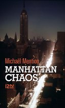 Hors collection - Manhattan chaos