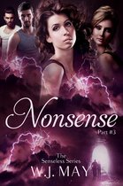 The Senseless Series 3 - Nonsense