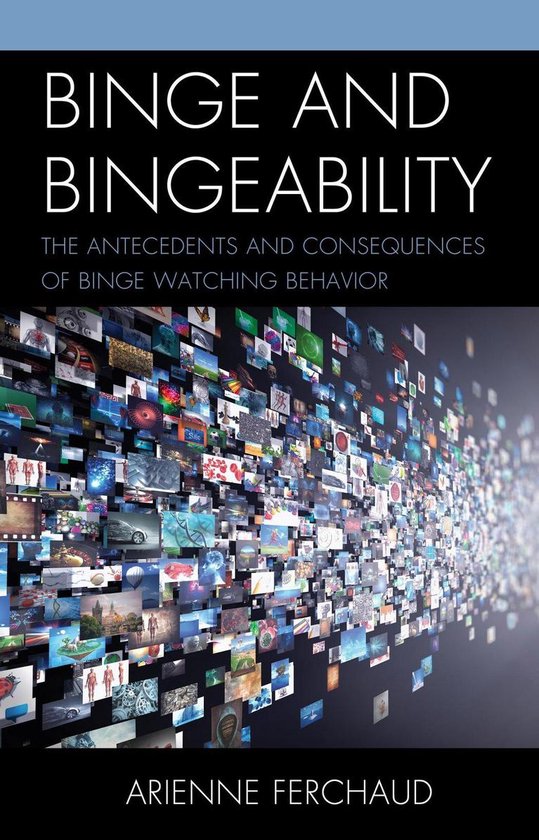 Binge and Bingeability - cover