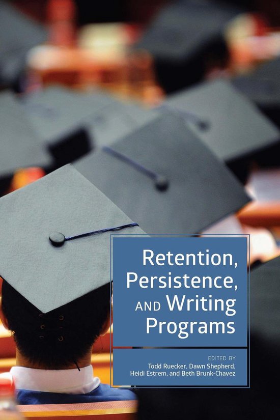 Retention, Persistence, and Writing Programs - cover
