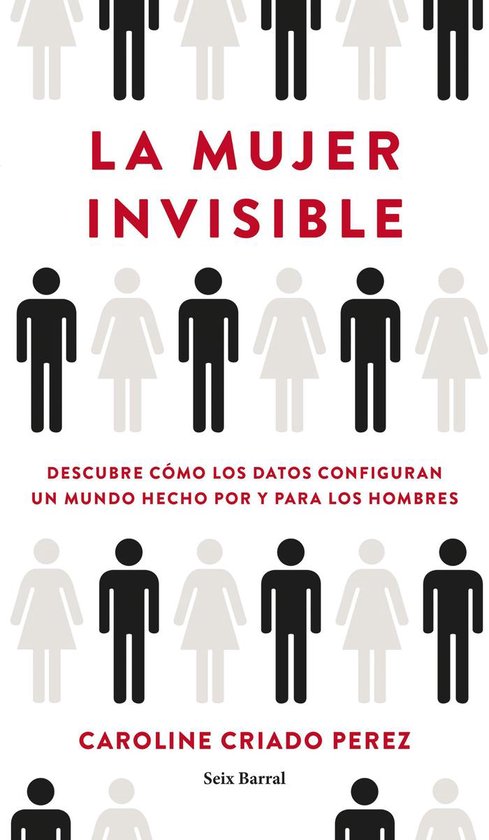 Boek cover La mujer invisible van Caroline Criado Perez (Onbekend)