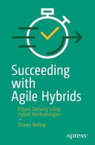 Succeeding with Agile Hybrids