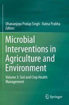 Microbial Interventions in Agriculture and Environment: Volume 3