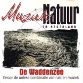 Muziek & Natuur In Nederland - De Waddenzee