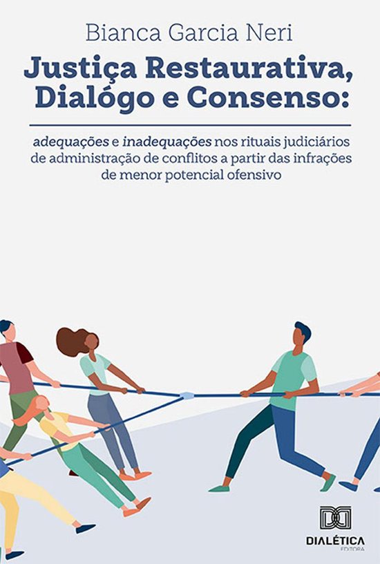 Justiça restaurativa, diálogo e consenso - cover