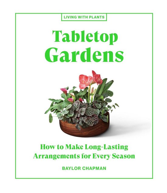 Living with Plants - Tabletop Gardens - cover