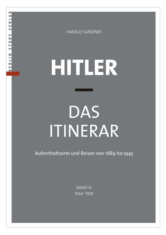 Hitler – Das Itinerar (Band III) - cover