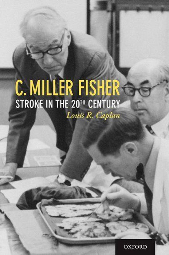 C. Miller Fisher (ebook), Louis R. Caplan, Md 9780190603670 Boeken
