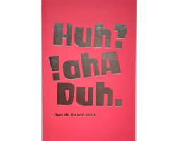 Huh? Aha! Duh.